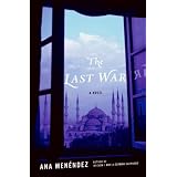The Last War: A Novel