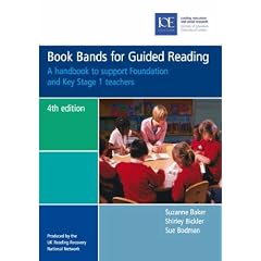 Book Bands for Guided Reading: A Handbook to Support Foundation and Key Stage 1 Teachers
