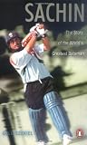 Sachin: The Story of the World's Greatest Batsman