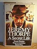 Jeremy Thorpe: A Secret Life