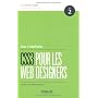 CSS3 pour les Web Designers de Dan Cederholm