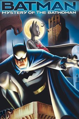  Batman: Mystery of the Batwoman