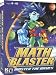 Math Blaster Master The Basics