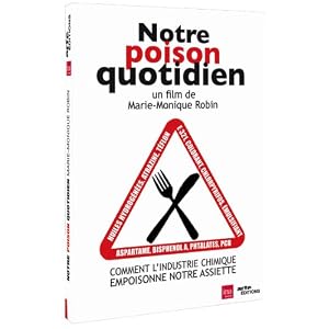 Notre poison quotidien