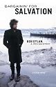 Bargainin' for Salvation: Bob Dylan, a Zen Master?