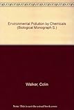 Environmental pollution by chemicals
