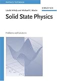Solid State Physics: Problems and Solutions