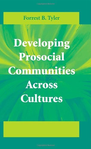 Developing Prosocial Communities Across Cultures