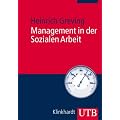 Management in der Sozialen Arbeit (Uni-Taschenb�cher M)