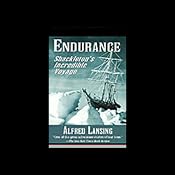 Endurance: Shackleton's Incredible Voyage | [Alfred Lansing]