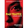 Bad Traffic
