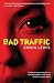 Bad Traffic