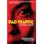 Bad Traffic