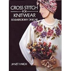Cross Stitch for Knitwear: 80 Embroidery Designs