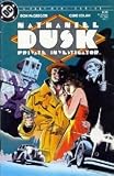 Nathaniel Dusk Private Investigator #1