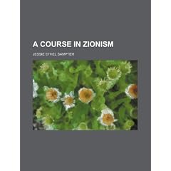A Course in Zionism