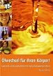 �lwechsel f�r Ihren K�rper