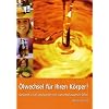 �lwechsel f�r Ihren K�rper