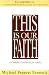 Books : This Is Our Faith: A Catholic Catechism for Adults