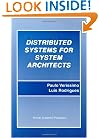 Distributed Systems for System Architects (Advances in Distributed Computing and Middleware, Volume 1)