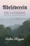 Adelsverein: The Gathering