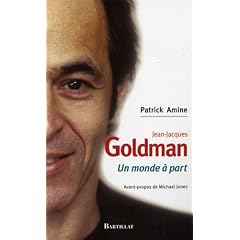 Jean-Jacques Goldman : Un monde � part