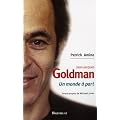 Jean-Jacques Goldman : Un monde � part