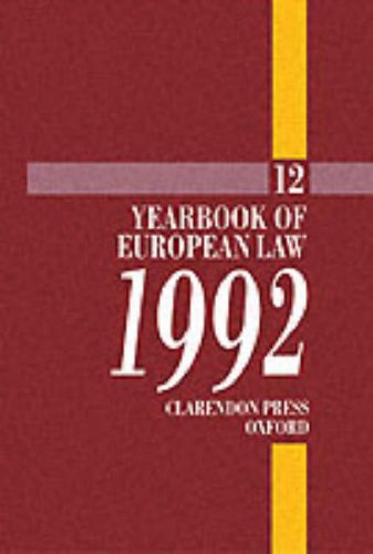 Yearbook of European Law: Volume 12: 1992: Vol 12