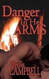 Danger In Her Arms