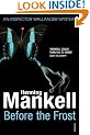 Before The Frost: A Inspector Wallander Mystery