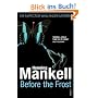 Before the Frost: A Inspector Wallander Mystery