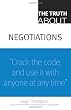 The Truth About Negotiations