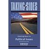 Taking Sides: Clashing Views on Political Issues