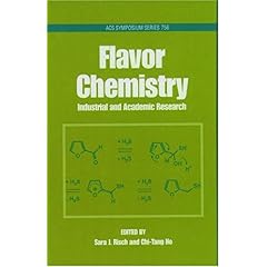 【クリックで詳細表示】Flavor Chemistry： Industrial and Academic Research (Acs Symposium Series)： Chi-Tang Ho， Sara J. Risch： 洋書