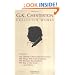 The Collected Works of G. K. Chesterton, Vol. 3: Where All Roads Lead / The Catholic Church and Conversion / Why I Am a Catholic / The Thing / The Well and the Shallows / The Way of the Cross