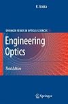 Engineering Optics (Springer Series in Optical Sciences)