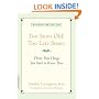 Too Soon Old, Too Late Smart: Thirty True Things You Need to Know Now