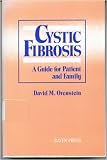 Cystic Fibrosis: A Guide for Patient and Family (Hardcover)