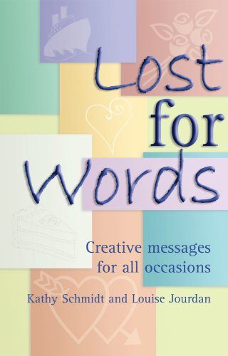 Lost for Words-Creative Messages For All Occasions