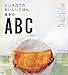 ケンタロウのおいしいごはん基本のABC