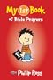 My 1st Book Of Bible Prayers