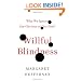 Willful Blindness: Why We Ignore the Obvious at Our Peril