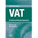 A Practical Guide to VAT: For Charities and Voluntary Organisations