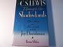 C. S. Lewis Through the Shadowlands : The Story of His Life with Joy Davidman
