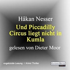 Und Piccadilly Circus liegt nicht in Kumla