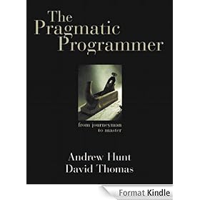 The Pragmatic Programmer: From Journeyman to Master