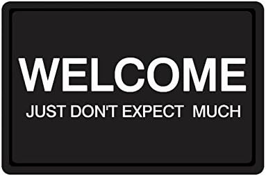Welcome,just don't expect much Doormat Rectangular