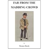 Far From the Madding Crowd [Illustrated]