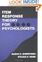 Item Response Theory (Multivariate Applications Series)