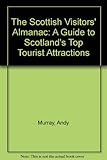 The Scottish visitors' almanac